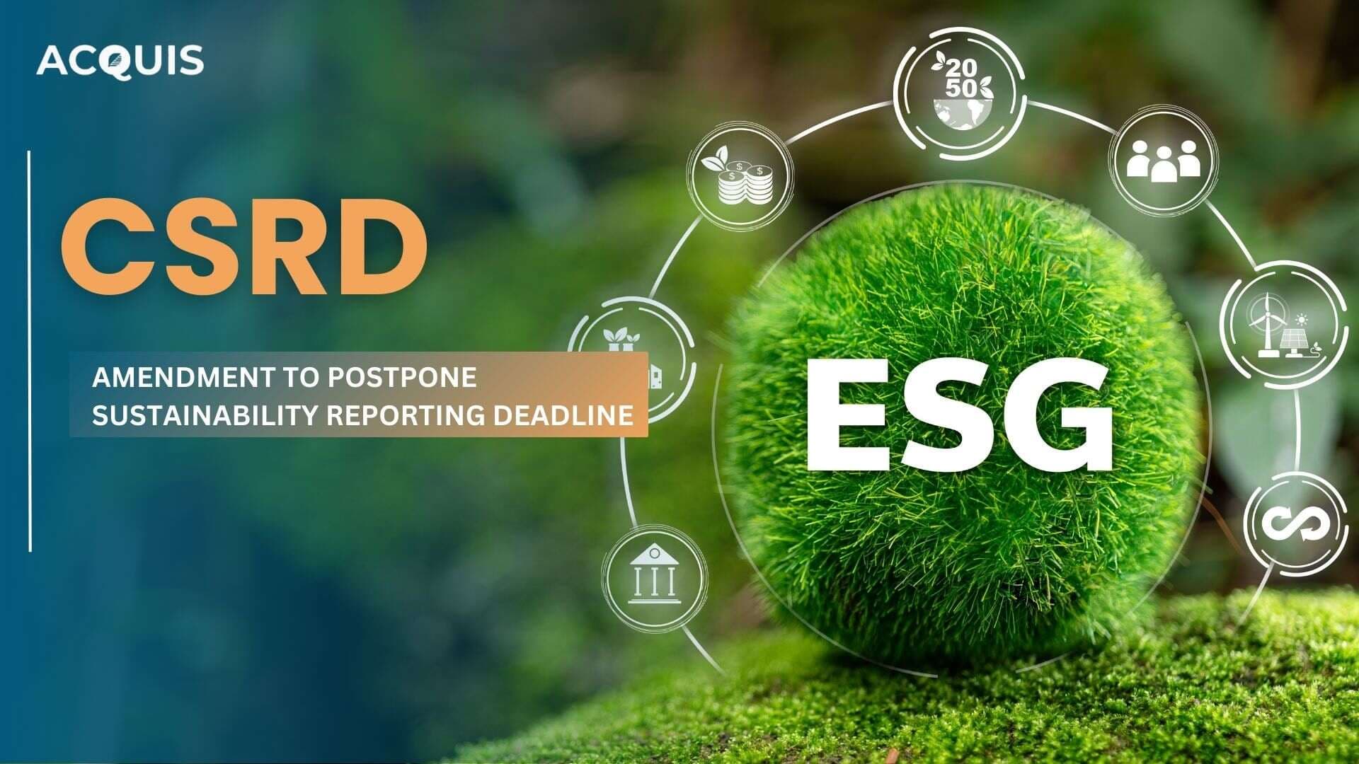 EU Commission proposes to postpone the Sector Specific ESRS deadline from June 2024 to June 2026