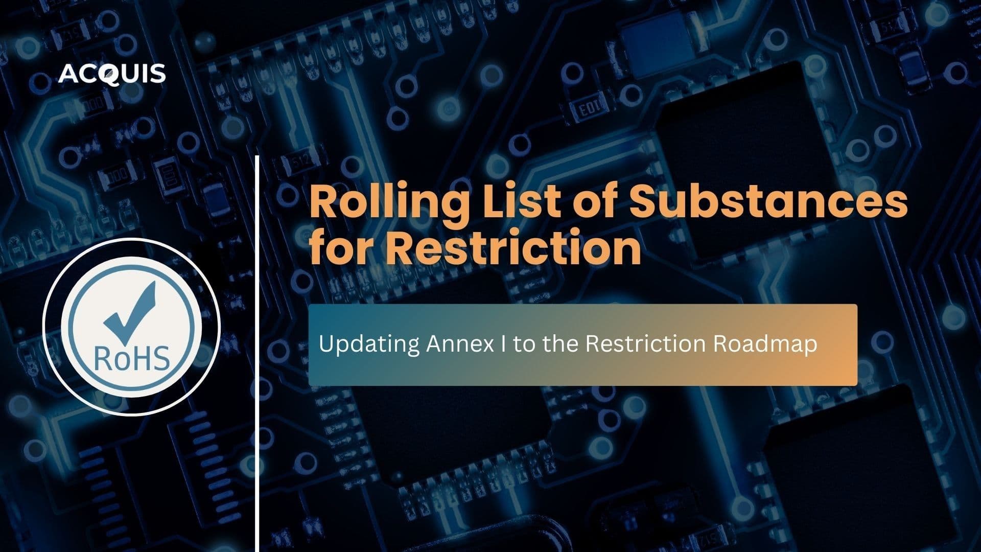 EU REACH Restrictions Roadmap Updated